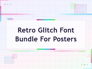Retro Glitch Font Bundle for Posters | Unique Distorted Typography Pack